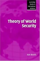 Theory of World Security (Cambridge Studies in International Relations)