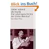 Lieber w�tend als traurig: Die Lebensgeschichte der Ulrike Marie Meinhof (suhrkamp taschenbuch)