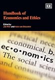 Handbook of economics and ethics