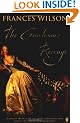 The Courtesan's Revenge: The Life of Harriette Wilson, the Woman Who Blackmailed the King