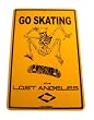 Go Skating Lost Angeles Aluminum Sign in Yellow