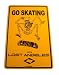 Go Skating Lost Angeles Aluminum Sign in Yellow