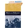 Music in the Holocaust: Confronting Life in the Nazi Ghettos and Camps (Oxford Historical Monographs)