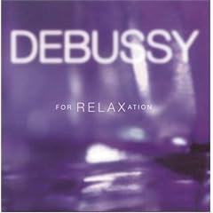 Debussy for Relaxation