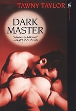 Dark Master (Masters of Desire Series Book 1)
