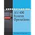 Understanding AS/400&reg; System Operations