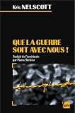 Que la guerre soit avec nous !