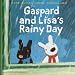 Search : Gaspard and Lisa's Rainy Day