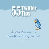 Fifty Five Twitter Tips