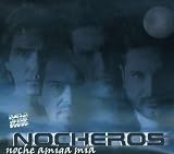 Los Nocheros lyrics
