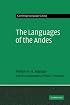 The Languages of the Andes (Cambridge Language Surveys)