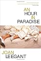 An Hour in Paradise: Stories