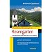 Die sch�nsten Wanderungen in Tiers am Rosengarten: Von der Seiser Alm �ber Tiers zum Latemar