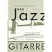 Michael Sagmeisters JazzGitarre. Mit CD: Die Skalen im Jazz. Akkord-Variationen. Improvisations-Konzepte. �bungsanleitungen mit Play-Alongs