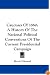 Caucuses Of 1860: A History Of The National Political Conventions Of The Current Presidential Campaign