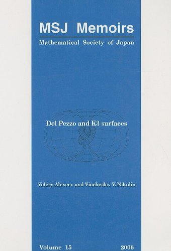 Del Pezzo and K3 Surfaces (Msj Memoirs, Mathematical Society of Japan Memoirs)