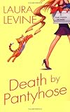 Death by Panty Hose