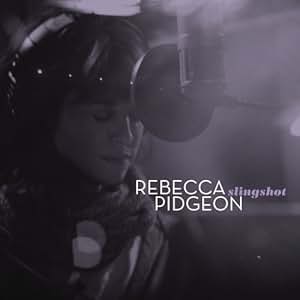 Rebecca Pidgeon - Slingshot