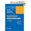 Repetitorium Schmerztherapie: Zur Vorbereitung auf die Pr�fung "Spezielle Schmerztherapie"