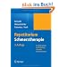 Repetitorium Schmerztherapie: Zur Vorbereitung auf die Pr�fung "Spezielle Schmerztherapie"