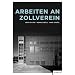 Arbeiten an Zollverein: Projekte auf der Zeche Zollverein Schacht XII seit 1989