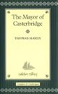 Mayor of Casterbridge (Collectors Library)