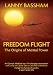 Freedom Flight - The Origins of Mental Power