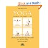 Yoga Energie ein Leben lang - �bungszyklen und Meditationen des Hatha Yoga