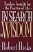 Books : In Search of Wisdom: Timeless Insights for the Practice of Life