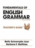 Fundamentals of English Grammar (Teachers Guide)