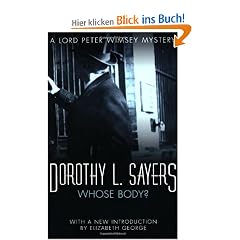 Whose Body? (A Lord Peter Wimsey Mystery)