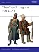 Men-at-Arms 447: The Czech Legion 1914-20 (Men-at-arms)