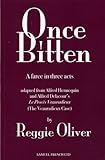 Once bitten : a farce in three acts