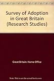 A survey of adoption in Great Britain