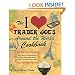 Books : The I Love Trader Joe's Around the World Cookbook: More than 150 International RecipesUsingFoods fromtheWorld's Greatest Grocery Store