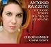 Antonio Bazzini: Virtuoso Works for Violin and Piano