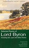 Selected Poems of Lord Byron (Wordsworth Poetry Library)