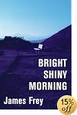 Bright Shiny Morning