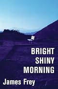 Bright Shiny Morning