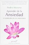 Aprender de la ansiedad: La sabidur�a...