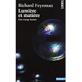 Lumi�re et mati�re - Une �trange histoire