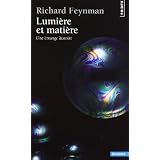Lumi�re et mati�re - Une �trange histoirepar Richard Feynman
