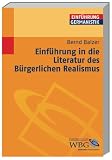 Einführung in die Literatur des Bürgerlichen Realismus