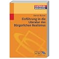Einf�hrung in die Literatur des B�rgerlichen Realismus