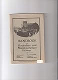 Handbook to Shropshire & Montgomeryshire Railway : Shrewsbury, Ford, Kinnerley, Llanymynech, Criggion, Briedden Hills