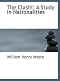 The Clash!: A Study in Nationalities