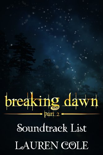 Breaking Dawn Part 2 Soundtrack List