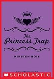 The Princess Trap