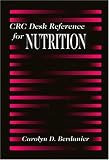 CRC Desk Reference for Nutrition CRC Desk Reference for Nutrition