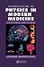 Introduction to Physics in Modern Medicine, Second Edition